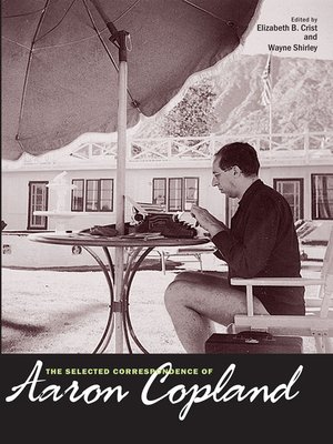 cover image of The Selected Correspondence of Aaron Copland